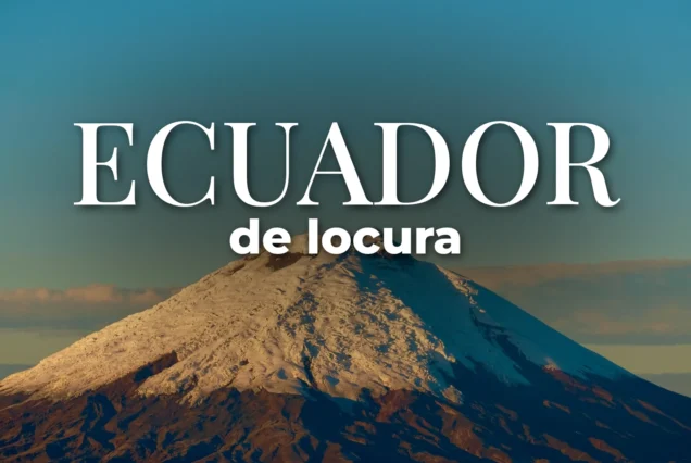 Ecuador de Locura